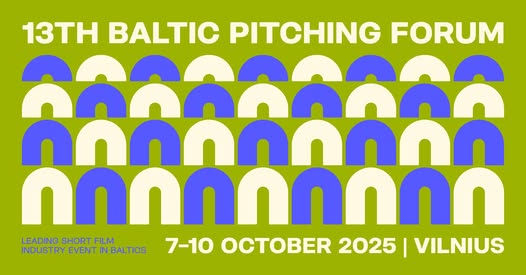 Baltic Pitching Forum reveals slate of projects for 2025 edition