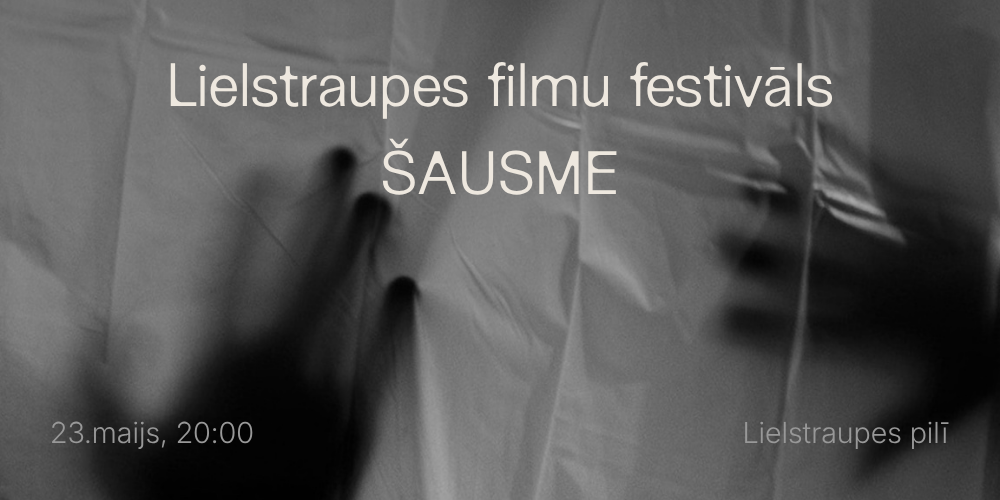LKA Latvijas Kultūras koledžas 1. kursa videogrāfi organizē īsfilmu festivālu “Šausme” Lielstraupes pilī